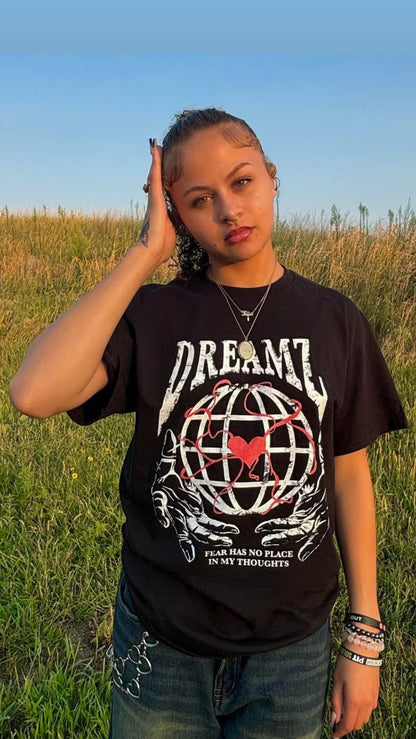 FEAR HAS NO PLACE IN MY THOUGHTS TEE